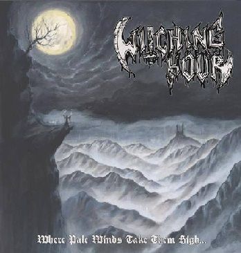 Witching Hour - Where Pale Winds Take Them High​.​.​.
