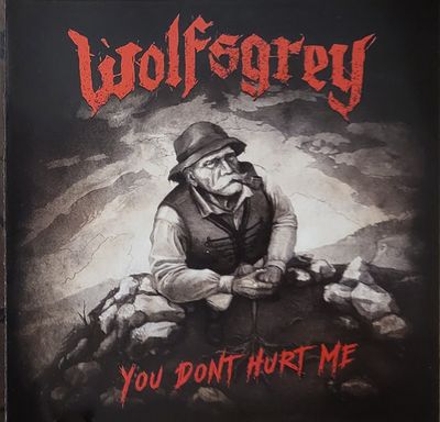 Wolfsgrey - You Don&#39;t Hurt Me