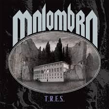 Malombra - T.R.E.S.