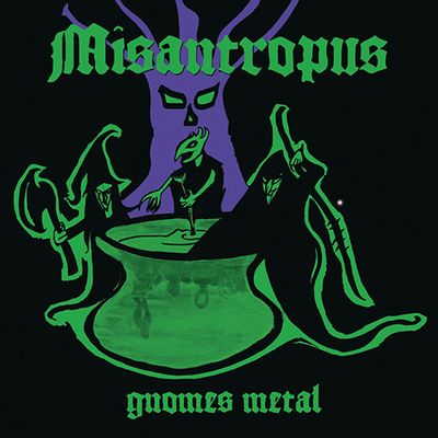 Misantropus - Gnomes Metal