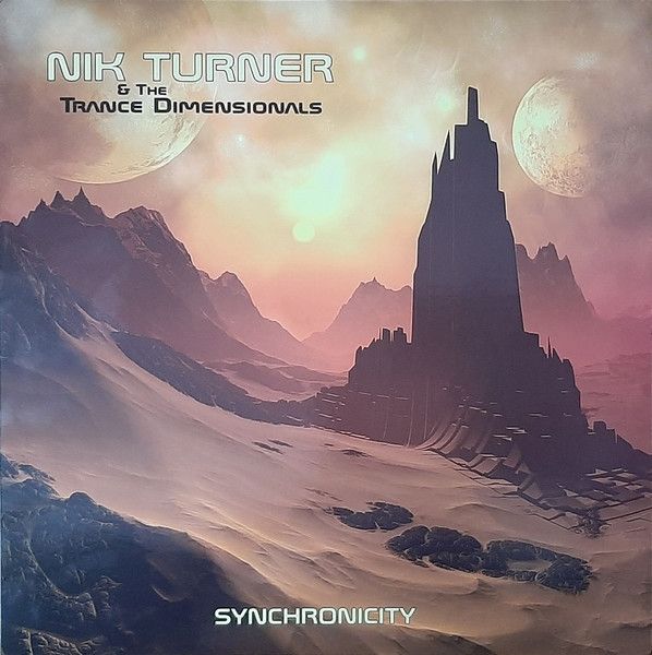 Nik Turner &amp; The Trance Dimensionals - Synchronicity