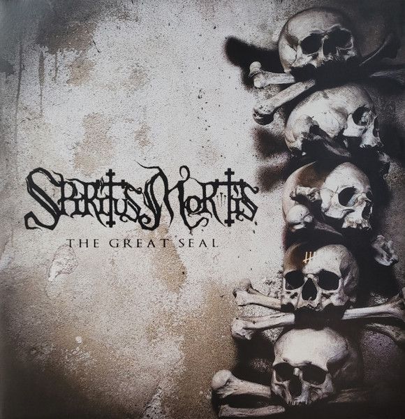 Spiritus Mortis - The Great Seal