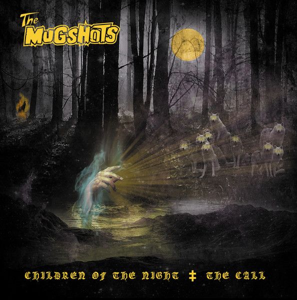 The Mugshots - Jeff “Mantas” Dunn - Attila Csihar - Children Of The Night / The Call