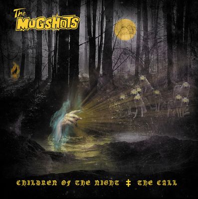 The Mugshots - Jeff “Mantas” Dunn - Attila Csihar - Children Of The Night / The Call