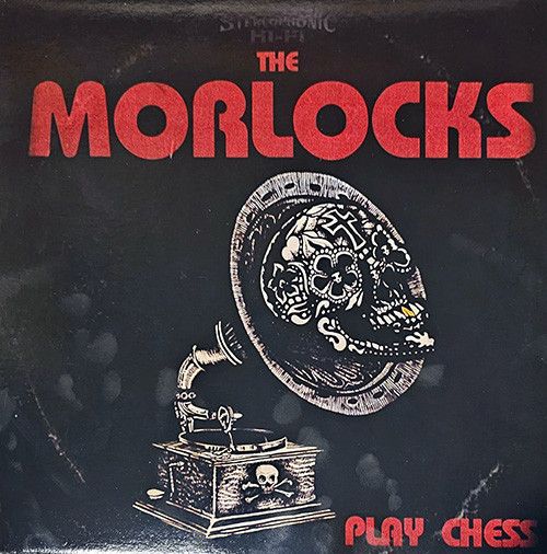 The Morlocks - Play Chess