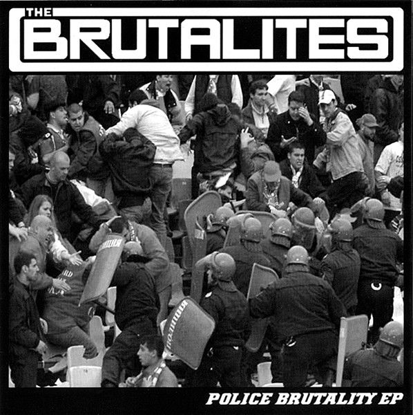 Brutalites - Police Brutality EP