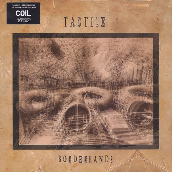 Tactile – Borderlands