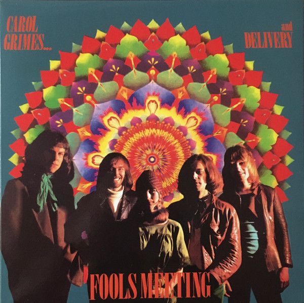 Carol Grimes ... And Delivery – Fools Meeting