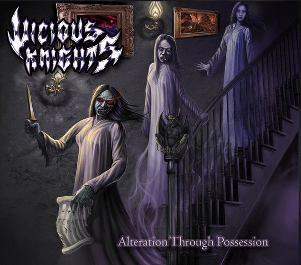 Vicious Knights - Alteration Through Possession