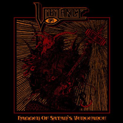 Vigilance - Hammer of Satan&#39;s Vengeance