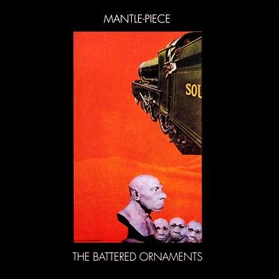 Battered Ornaments, The – Mantle-Piece
