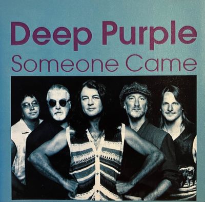Deep Purple – Someone Came