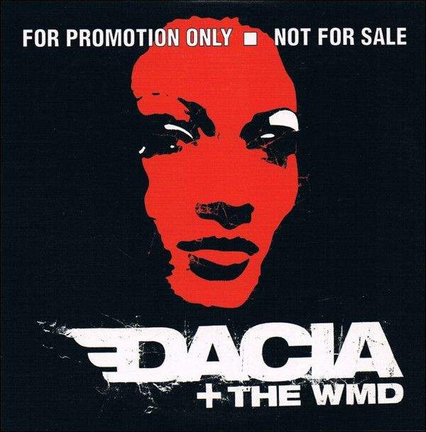 Dacia + The WMD ‎– Dacia + The WMD