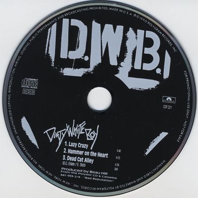 Dirty White Boy – Bad Reputation [Special Retail Sampler]