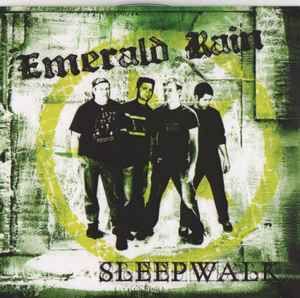Emerald Rain – Sleepwalk