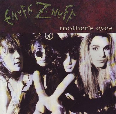Enuff Z&#39;Nuff ‎– Mother&#39;s Eyes