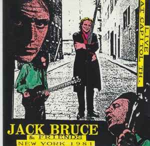 Jack Bruce And Friends - New York, 1981