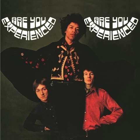 The Jimi Hendrix Experience  ‎– Are You Experienced