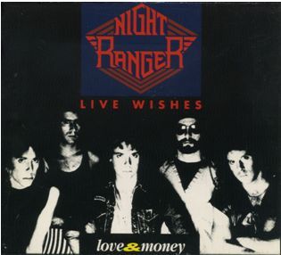 Night Ranger – Live Wishes Los Angeles &#39;86