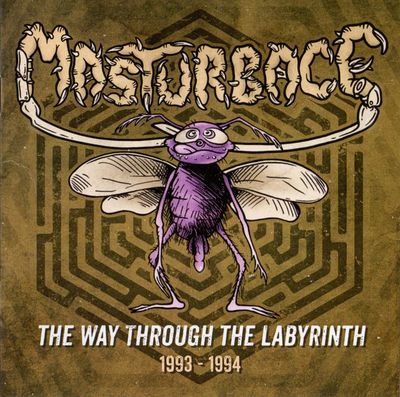 Masturbace – The Way Through The Labyrinth 1993 - 1994