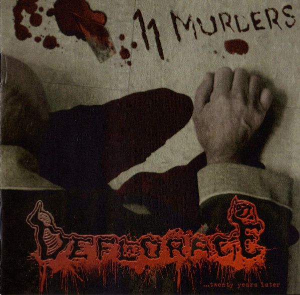 Deflorace – 11 Murders... Twentyyearslater