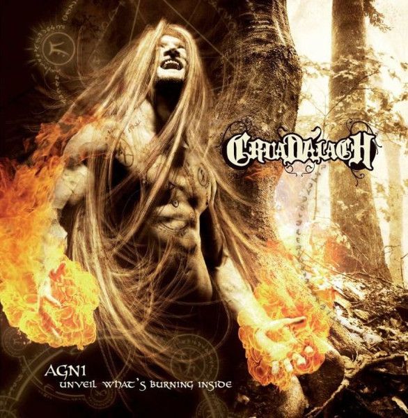 Cruadalach – Agni - Unveil What&#39;s Burning Inside