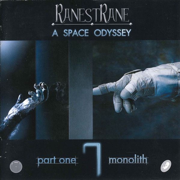 RanestRane – A Space Odyssey (Part One Monolith)