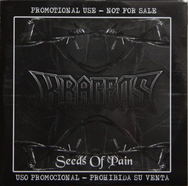 Kragens ‎– Seeds Of Pain