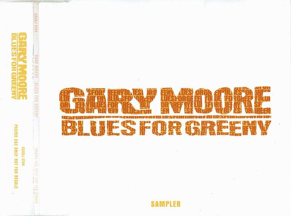 Gary Moore ‎– Blues For Greeny