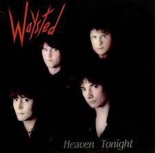 Waysted ‎– Heaven Tonight