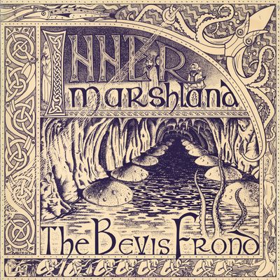 Bevis Frond ‎– Inner Marshland