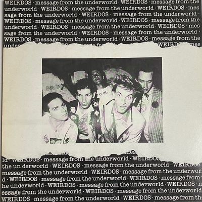 The Weirdos  – Message From The Underworld