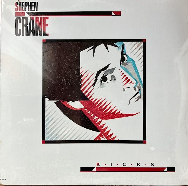 Stephen Crane ‎– Kicks