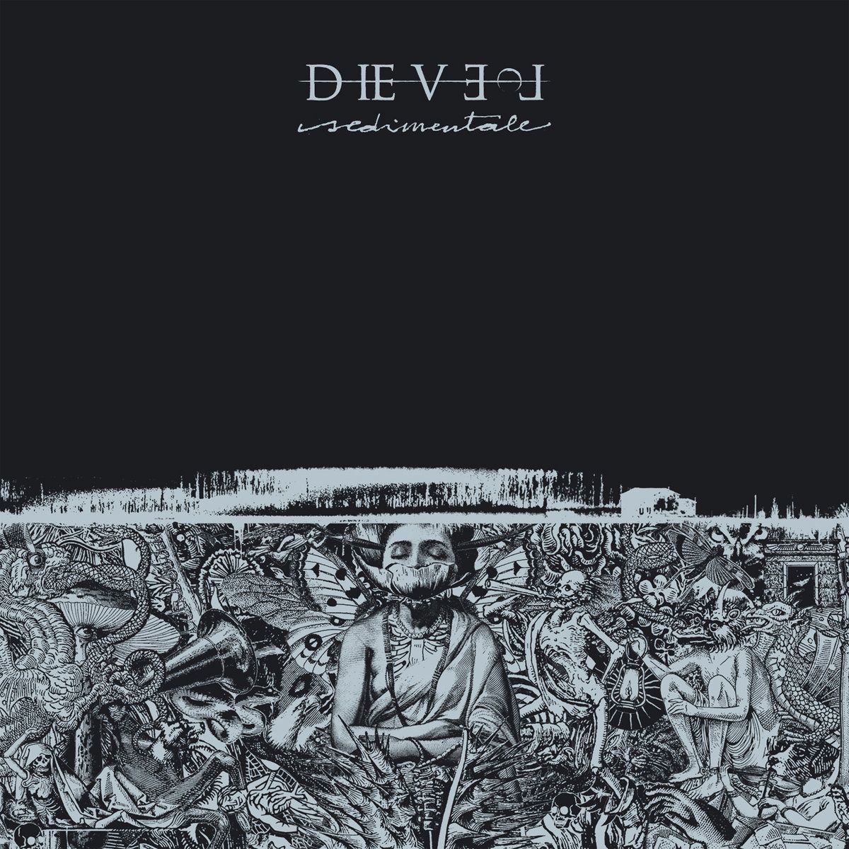 Dievel – Sedimentale