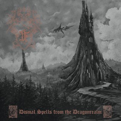 Druadan Forest – Dismal Spells From The Dragonrealm