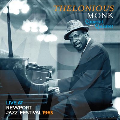 Thelonious Monk ‎– Live At Newport Jazz Festival 1963