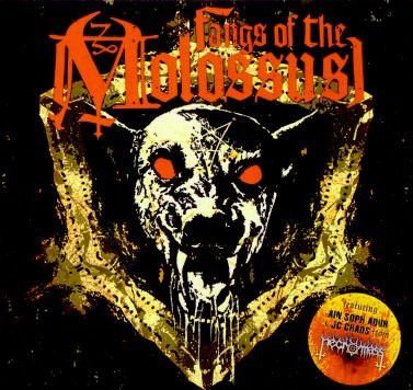 Fangs Of The Molossus – Fangs Of The Molossus