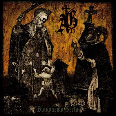 Abysmal Grief – Blasphema Secta