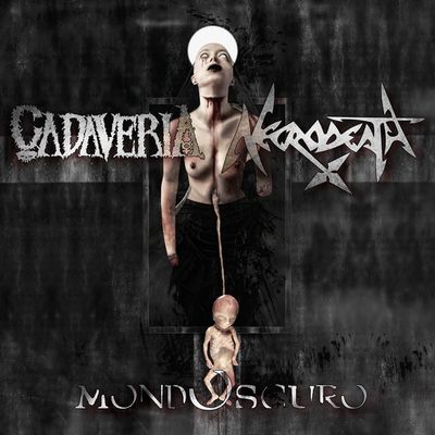 Cadaveria, Necrodeath – Mondoscuro