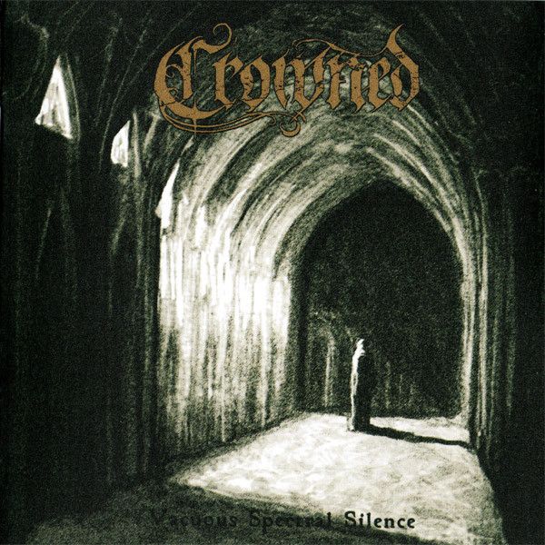Crowned – Vacuous Spectral Silence