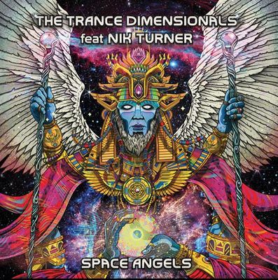 The Trance Dimensionals Feat. Nik Turner ‎– Space Angels