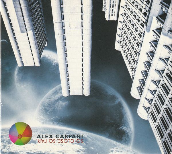 Alex Carpani – So Close, So Far