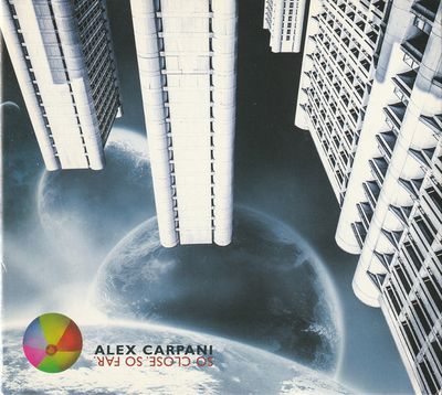 Alex Carpani – So Close, So Far