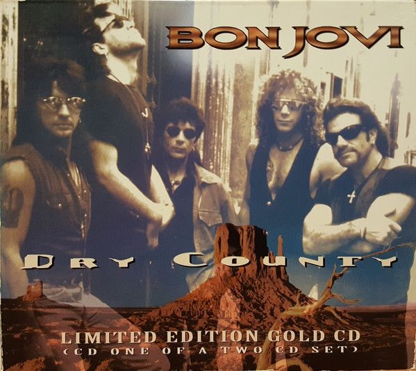 Bon Jovi ‎– Dry County
