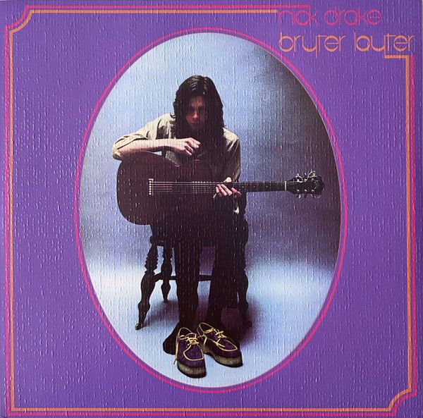 Nick Drake ‎– Bryter Layter