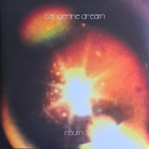 Tangerine Dream – Raum