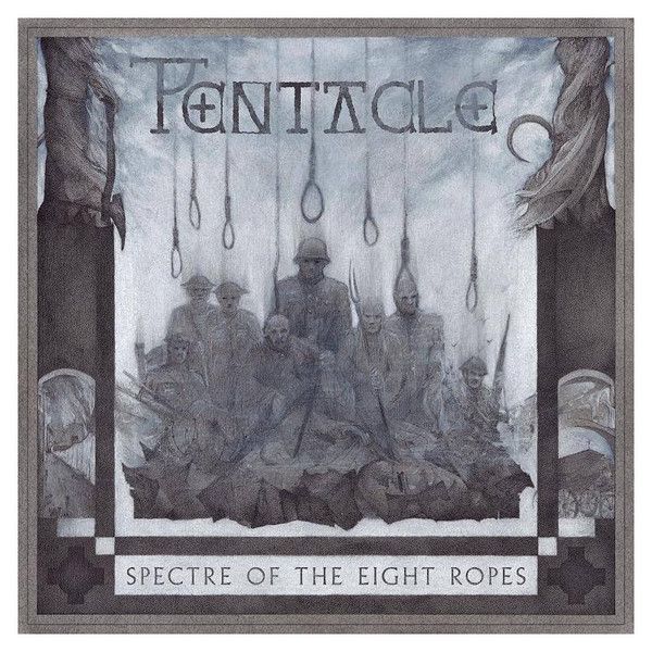Pentacle – Spectre Of The Eight Ropes