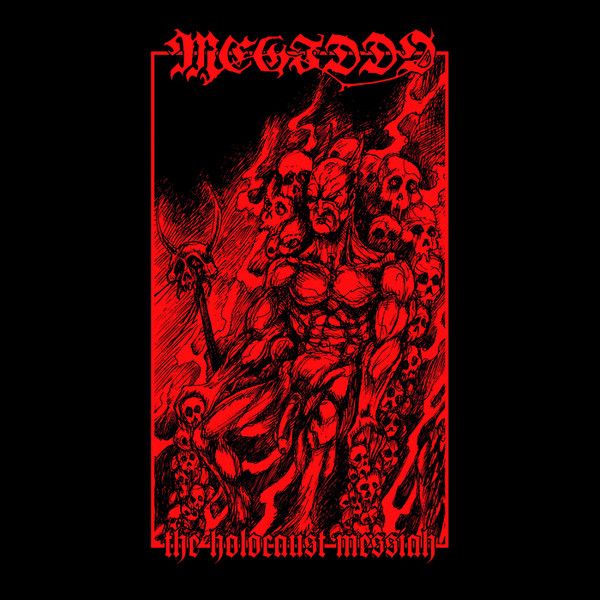 Megiddo – The Holocaust Messiah