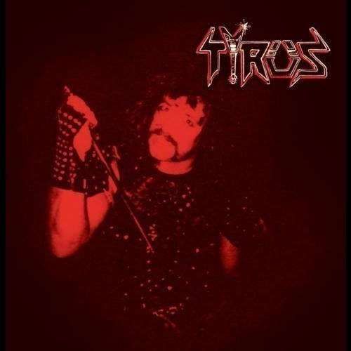 Tyrus – Tyrus  (Pre-HOBBS ANGEL OF DEATH)