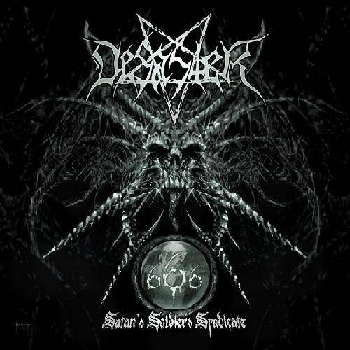 Desaster – Satan&#39;s Soldiers Syndicate